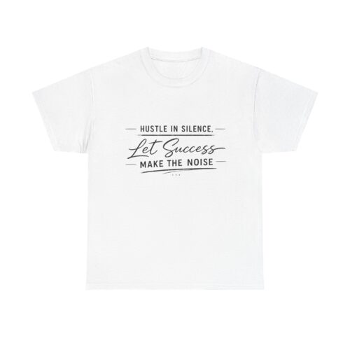 Hustle In Silence T-Shirt - Light Edition