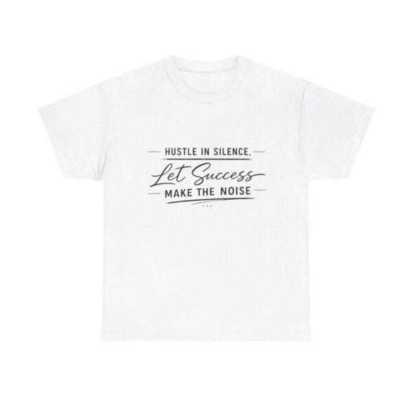 Hustle In Silence T-Shirt - Light Edition