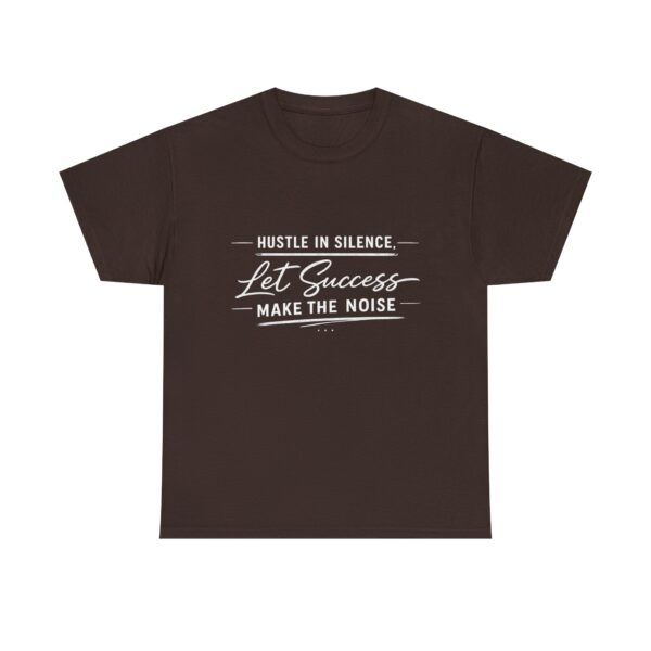 Hustle In Silence T-shirt  — Dark Edition
