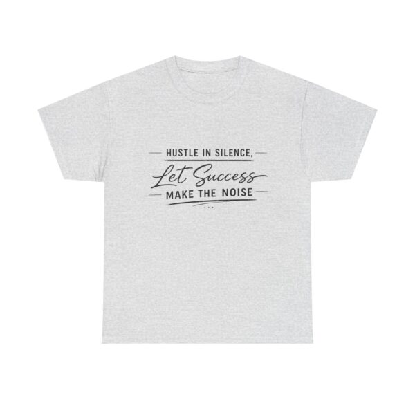 Hustle In Silence T-Shirt - Light Edition
