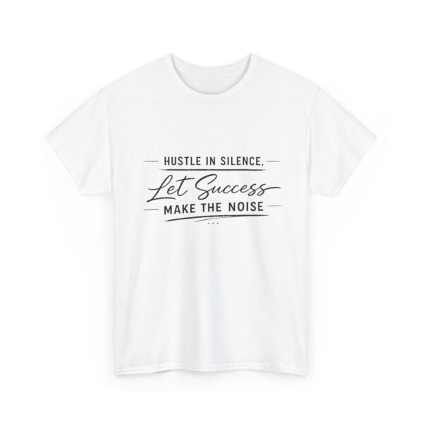 Hustle In Silence T-Shirt - Light Edition