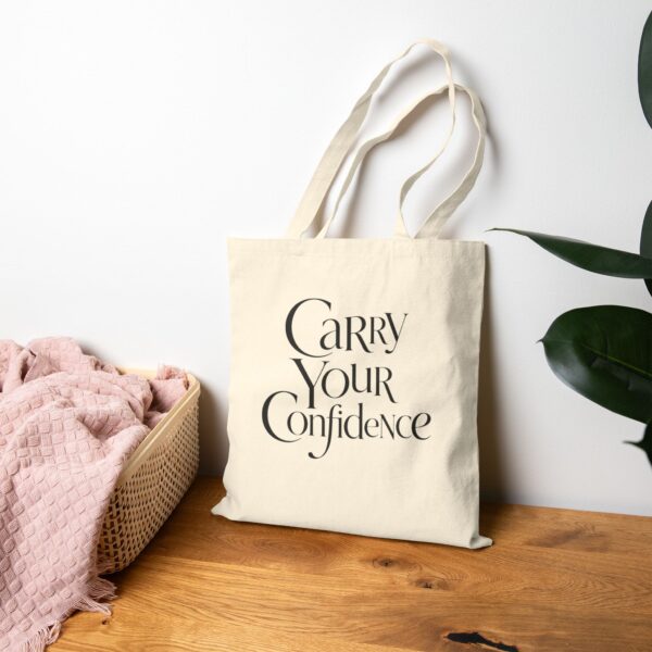 Carry Your Confidence Tote Bag – Minimalist Cotton Canvas Tote
