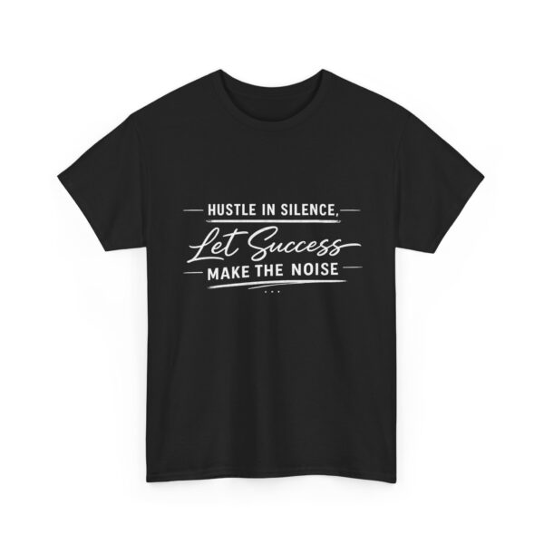 Hustle In Silence T-shirt  — Dark Edition