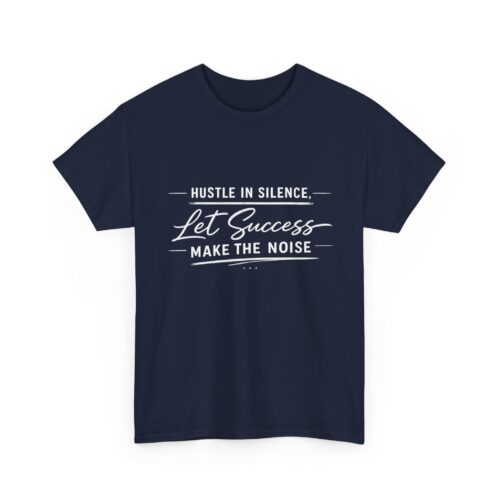 Hustle In Silence T-shirt  — Dark Edition