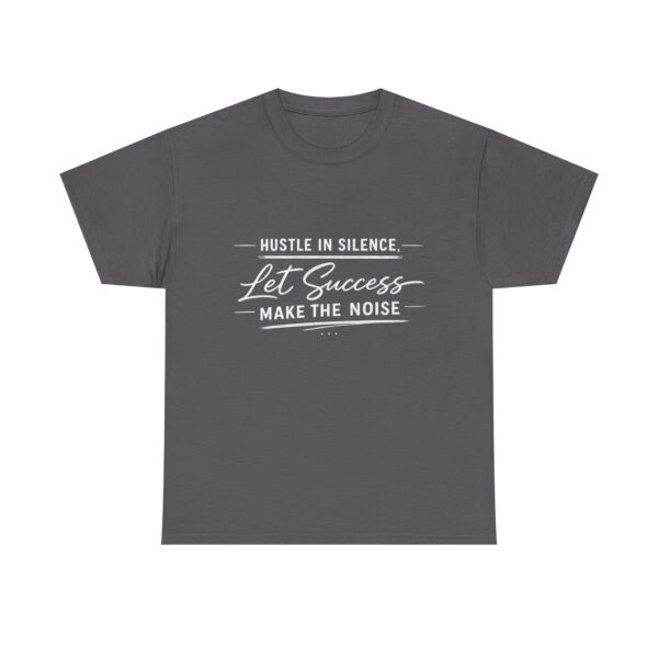 Hustle In Silence T-shirt  — Dark Edition