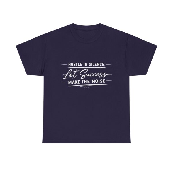 Hustle In Silence T-shirt  — Dark Edition