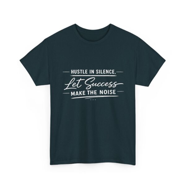 Hustle In Silence T-shirt  — Dark Edition